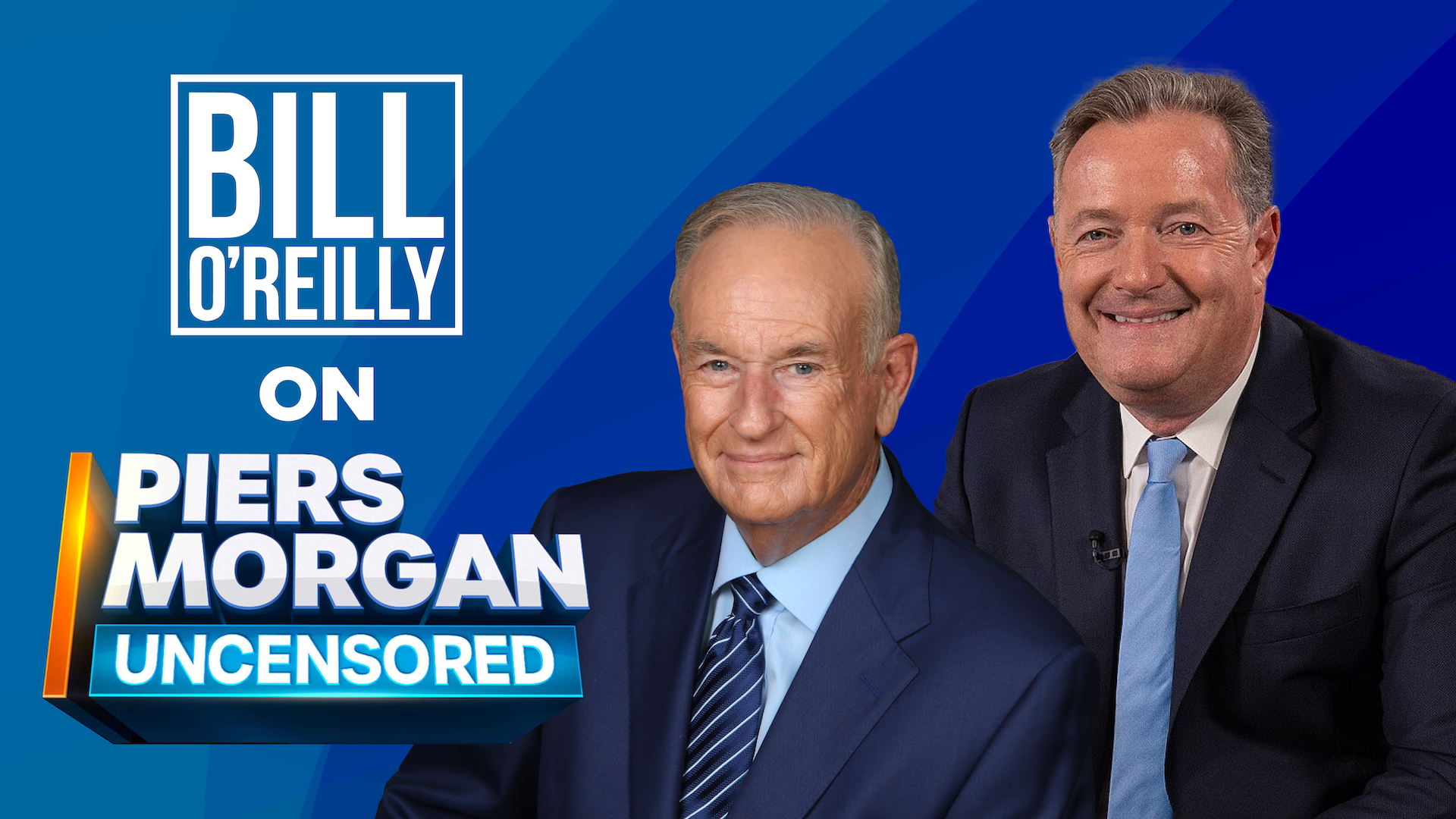 O'Reilly & Piers Morgan on Harris vs. Trump